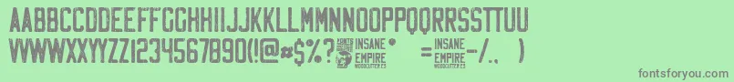 Police Insane Empire – polices grises sur fond vert