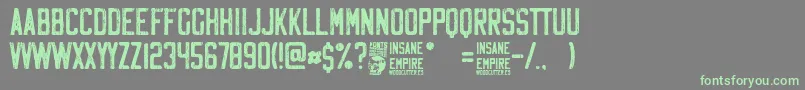 Шрифт Insane Empire – зелёные шрифты на сером фоне