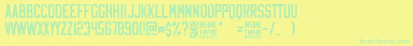 Insane Empire Font – Green Fonts on Yellow Background