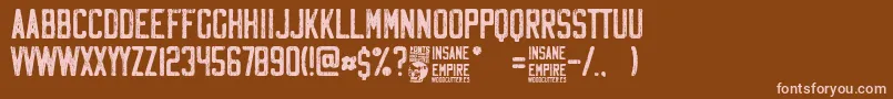 フォントInsane Empire – 茶色の背景にピンクのフォント