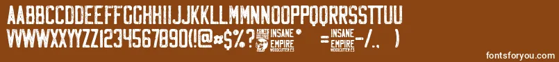 Insane Empire Font – White Fonts on Brown Background