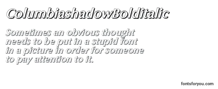 ColumbiashadowBolditalic Font
