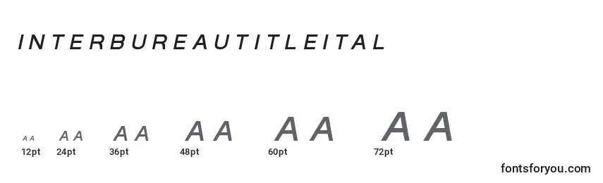 Размеры шрифта Interbureautitleital