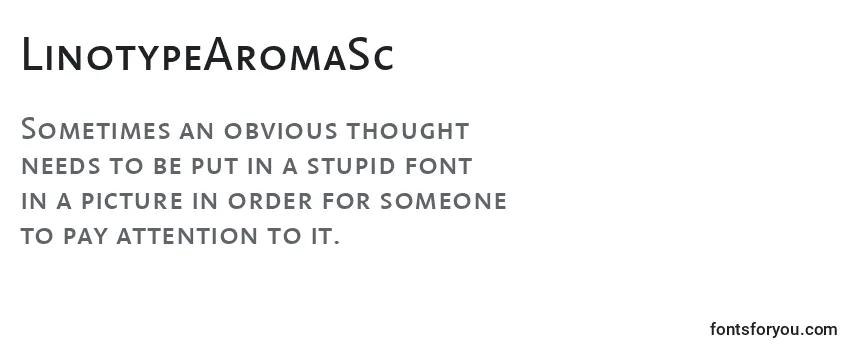 Review of the LinotypeAromaSc Font