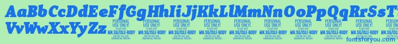 IsleBodyBl i PERSONAL Font – Blue Fonts on Green Background