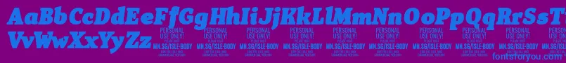 IsleBodyBl i PERSONAL Font – Blue Fonts on Purple Background