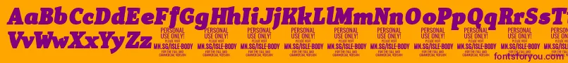 IsleBodyBl i PERSONAL Font – Purple Fonts on Orange Background