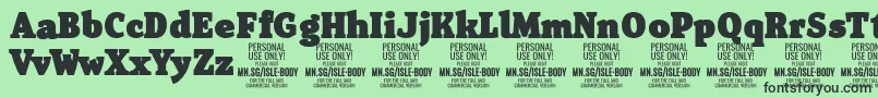 IsleBodyBl PERSONAL Font – Black Fonts on Green Background