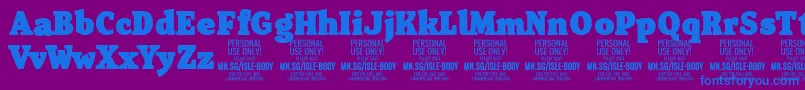 IsleBodyBl PERSONAL Font – Blue Fonts on Purple Background