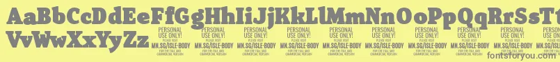 IsleBodyBl PERSONAL Font – Gray Fonts on Yellow Background