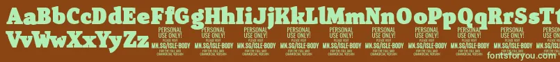 IsleBodyBl PERSONAL Font – Green Fonts on Brown Background