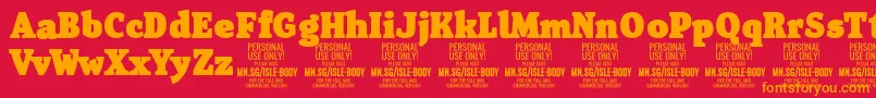 IsleBodyBl PERSONAL Font – Orange Fonts on Red Background