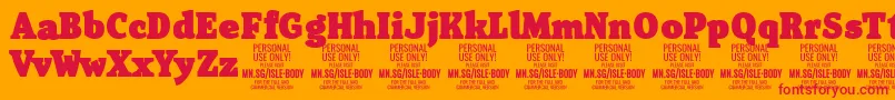 IsleBodyBl PERSONAL Font – Red Fonts on Orange Background