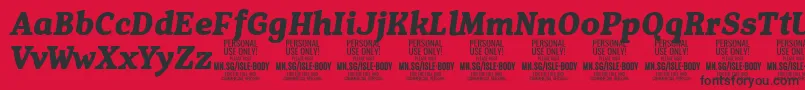 IsleBodyBo i PERSONAL Font – Black Fonts on Red Background