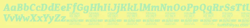 IsleBodyBo i PERSONAL Font – Green Fonts on Yellow Background