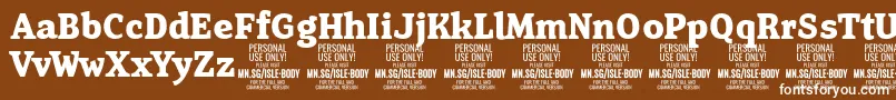 More about IsleBodyBo PERSONAL Font IsleBodyBo PERSONAL Font – White Fonts on Brown Background