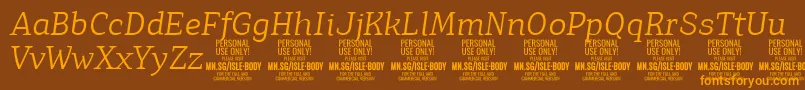 IsleBodyLi i PERSONAL Font – Orange Fonts on Brown Background