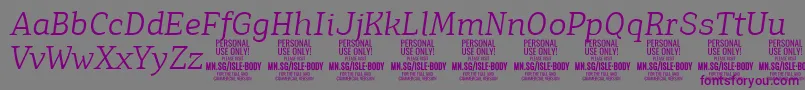 IsleBodyLi i PERSONAL Font – Purple Fonts on Gray Background