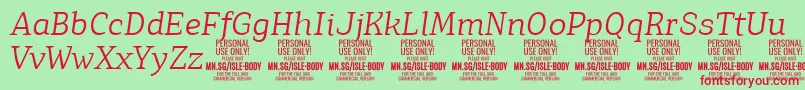 IsleBodyLi i PERSONAL Font – Red Fonts on Green Background