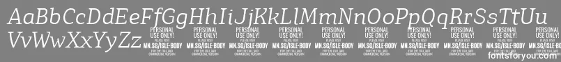 IsleBodyLi i PERSONAL Font – White Fonts on Gray Background