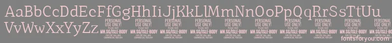 IsleBodyLi PERSONAL Font – Pink Fonts on Gray Background