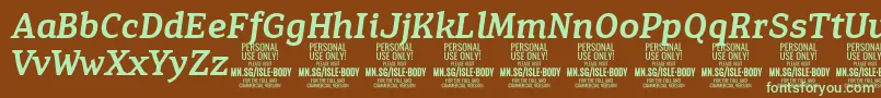 IsleBodyMe i PERSONAL Font – Green Fonts on Brown Background