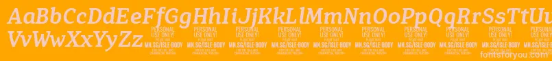 IsleBodyMe i PERSONAL Font – Pink Fonts on Orange Background