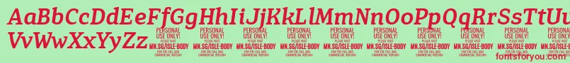 IsleBodyMe i PERSONAL Font – Red Fonts on Green Background