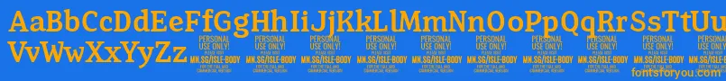 IsleBodyMe PERSONAL Font – Orange Fonts on Blue Background