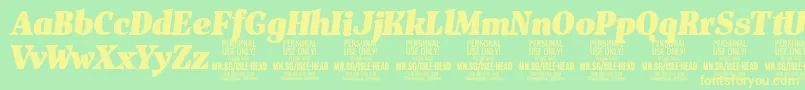 IsleHeadBl i PERSONAL Font – Yellow Fonts on Green Background