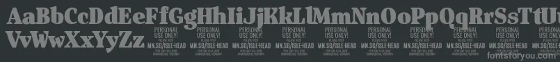 IsleHeadBl PERSONAL Font – Gray Fonts on Black Background