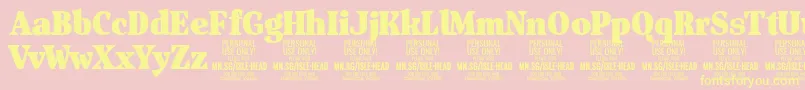 IsleHeadBl PERSONAL Font – Yellow Fonts on Pink Background
