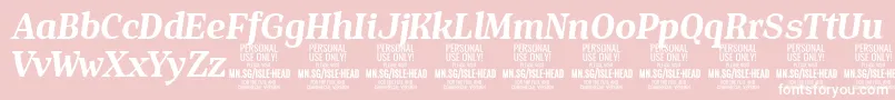 IsleHeadBo i PERSONAL Font – White Fonts on Pink Background