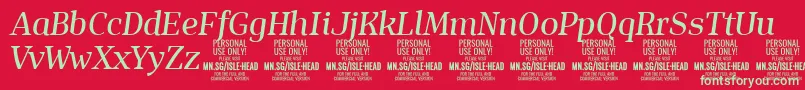 IsleHeadMe i PERSONAL Font – Green Fonts on Red Background