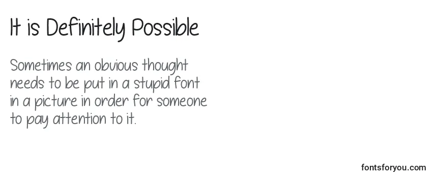 It is Definitely Possible  -fontti