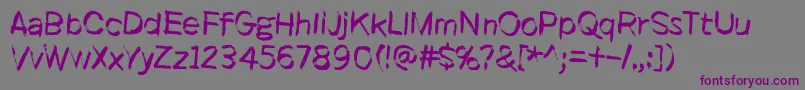 It started here, again Font – Purple Fonts on Gray Background