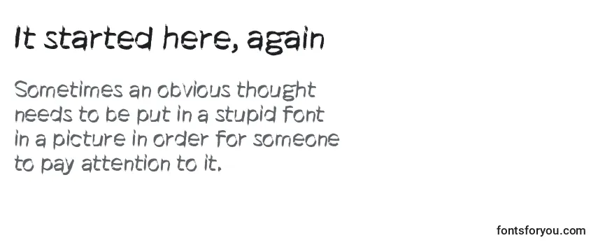 It started here, again Font