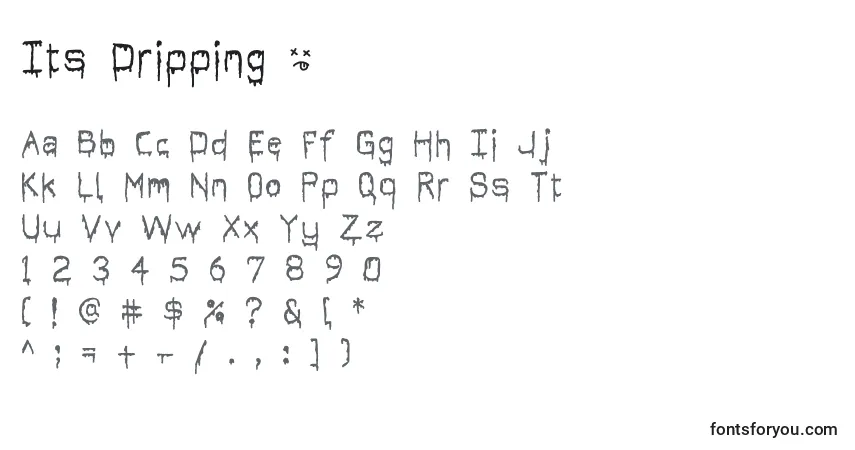 A fonte Its Dripping ~ – alfabeto, números, caracteres especiais