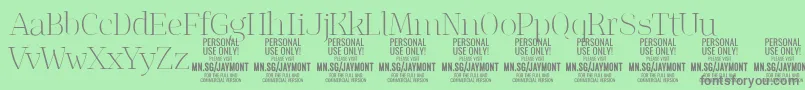 JaymontTh PERSONAL USE-Schriftart – Graue Schriften auf grünem Hintergrund