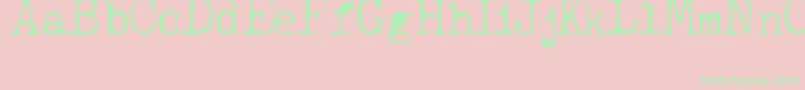 JCAguirrep   Old Type Font – Green Fonts on Pink Background