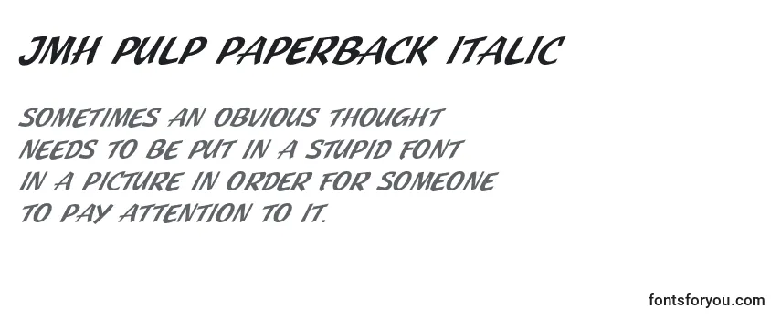 Überblick über die Schriftart JMH Pulp Paperback Italic