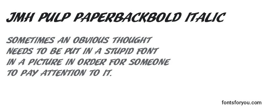 Шрифт JMH Pulp PaperbackBold Italic