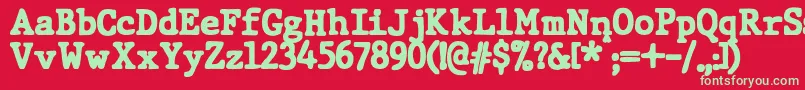 JMH Typewriter dry Black Font – Green Fonts on Red Background