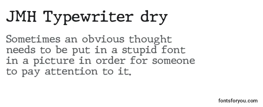 フォントJMH Typewriter dry