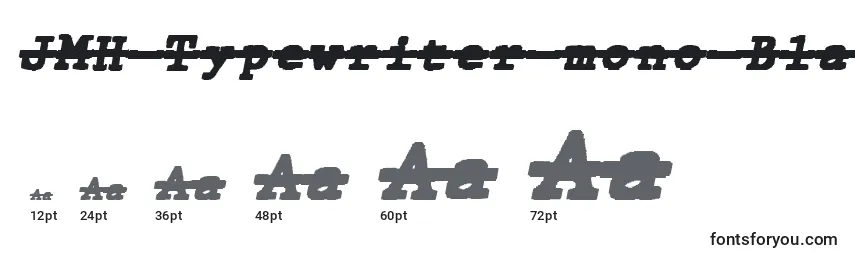 Rozmiary czcionki JMH Typewriter mono Black Italic Over