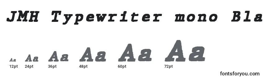 Rozmiary czcionki JMH Typewriter mono Black Italic