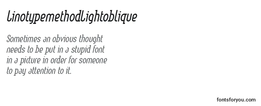 Review of the LinotypemethodLightoblique Font