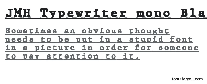 Schriftart JMH Typewriter mono Black Under