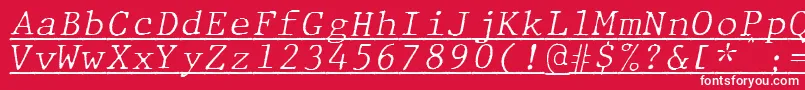 JMH Typewriter mono Fine Italic Under Font – White Fonts on Red Background