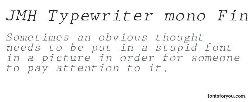 Police JMH Typewriter mono Fine Italic